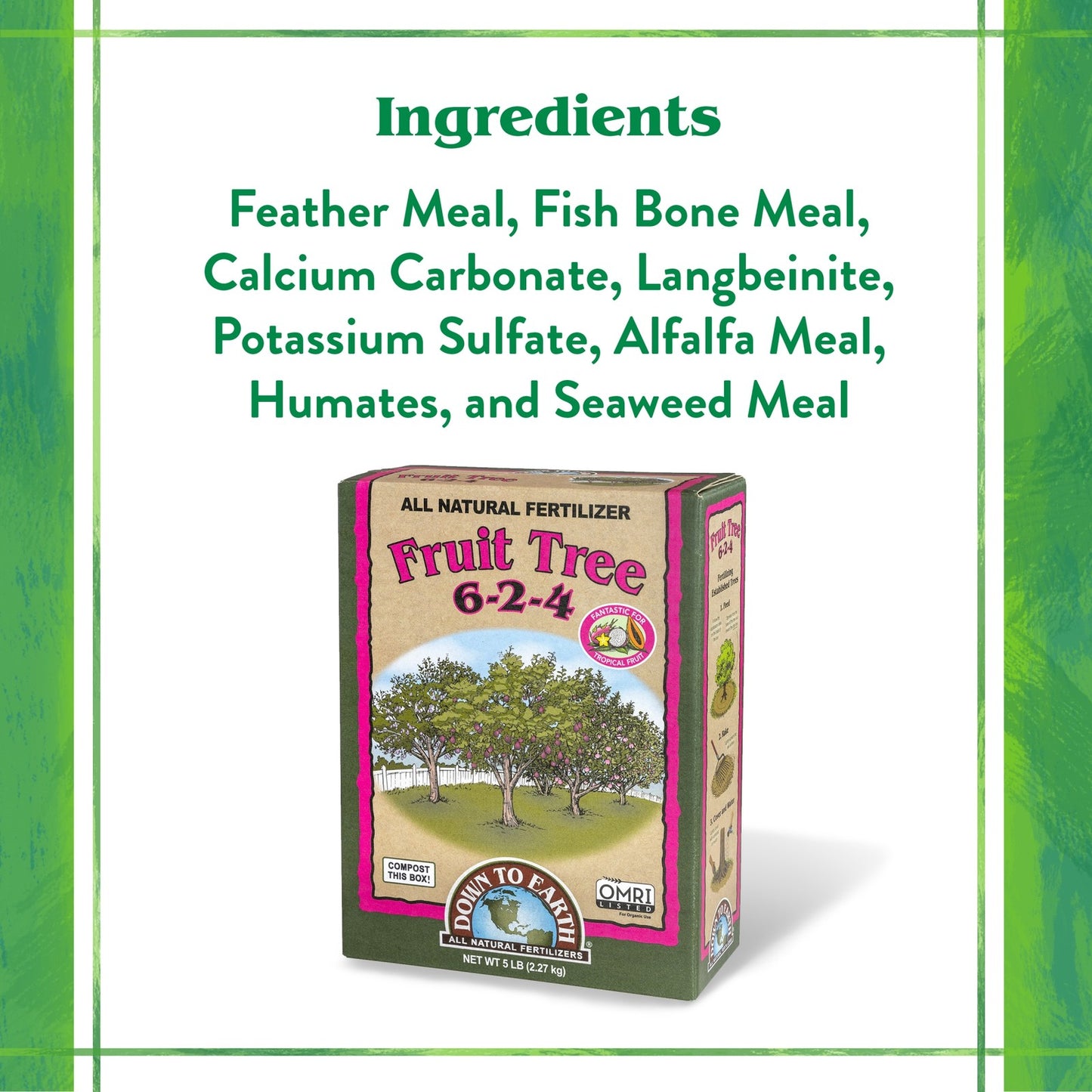 Down to Earth Organic Fruit Tree 6-2-4 All-Natural Fertilizer Mix, 5Lbs