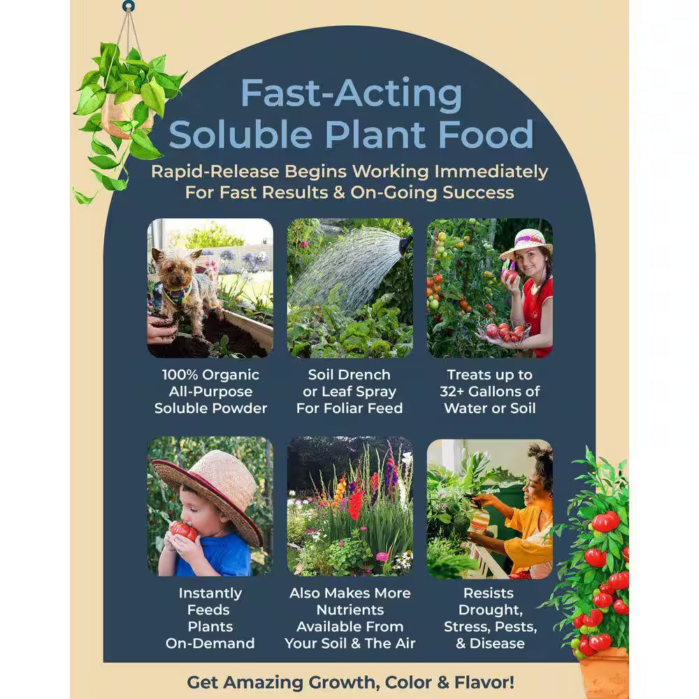 Organic Fast-Acting Water Soluble Plant Food 1/2 Lb., All-Purpose Fertilizer for Flowers Vegetables Herbs Fruit Trees
